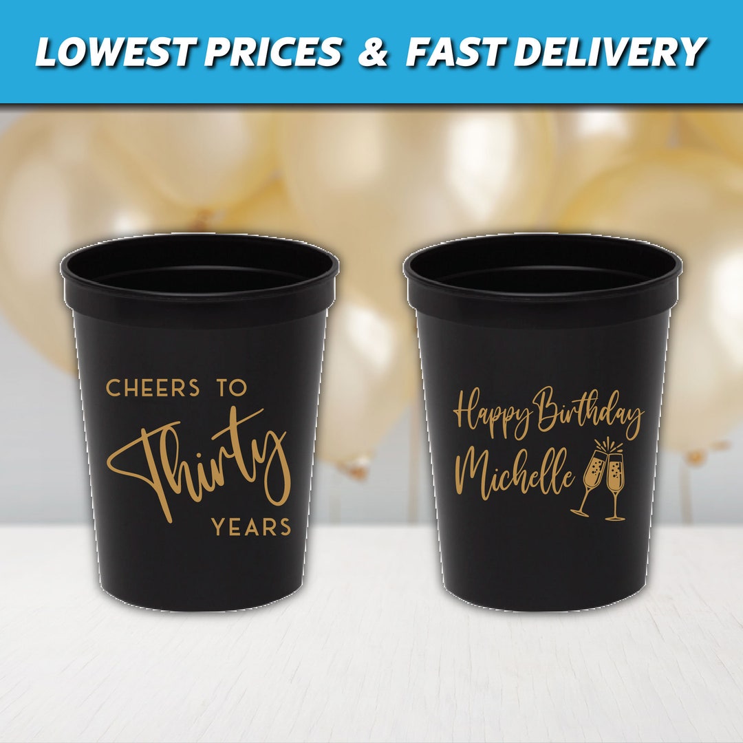 Custom Printed 30th Birthday Stadium Cups, Custom Stadium Cups, Personalized Party Cups