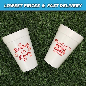 Berry in Love Bridal Shower Foam Cups, Love Is Berry Sweet Bridal Shower Styrofoam Cups, Strawberry Bridal Shower Decor Summer Bridal Shower