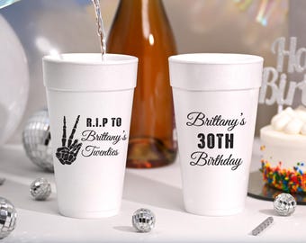 RIP To My 20s Foam Birthday Cups, Death To My Twenties Cups, 30th Birthday Styrofoam Cups, Grunge 30th Birthday Cups, Funeral For My Youth