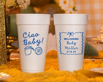 Ciao Baby Shower Foam Cups, Ciao Baby Shower Decor, Italy Theme Baby Shower, Italian Baby Shower, Ciao Bambino/Bambina Styrofoam Cups