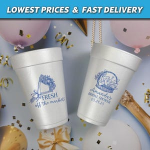Fresh Off The Market Bridal Shower Cups, Styrofoam Bridal Shower Cups, Market Theme Foam Cups, She&#39;s Off The Market Cups, Wedding Shower