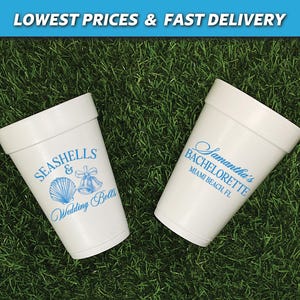 Seashells and Wedding Bells Foam Cups, Beach Bachelorette Styrofoam Cups, Coastal Bachelorette Favors, Last Toast on The Coast, Beach Trip