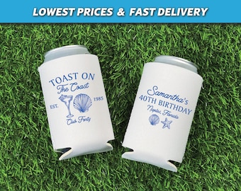 Toast On The Coast Birthday Can Coolers, Coastal Birthday Huggers, 40th Beach Birthday Favors, Beach Destination Weekend, 30th Birthday