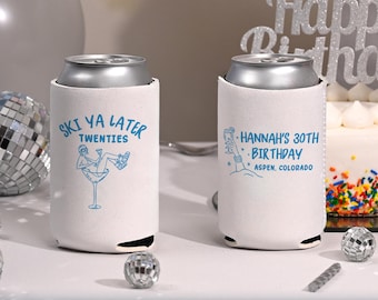 Personalized Ski Birthday Can Coolers, Ski Ya Later 30th Birthday Favors