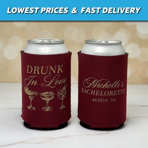Drunk In Love Theme Can Coolers, Personalized Bachelorette Can Coolers, Modern Design Can Insulator, 16oz Hugger Bachelorette Favors