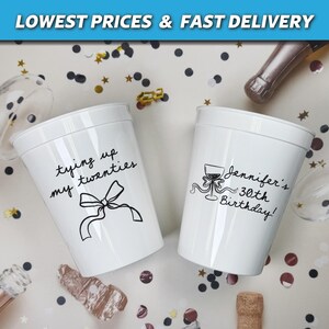 Tying Up My Twenties Birthday Stadium Cups, Tying Up Her Twenties, 30th Birthday Favors, Bow Theme 30th 40th 50th Birthday, Coquette Favors