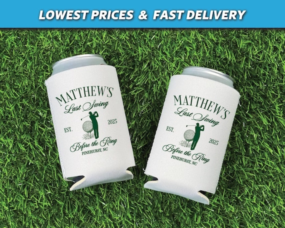 Last Swing Before The Ring Can Coolers, Golf Bachelor Party Neoprene Huggers, Groomsmen Gift, Personalized Bachelor Party Favors, Golf Trip