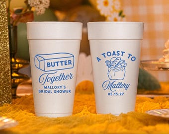 Butter Together Bridal Shower Foam Cups, She Found Her Butter Half Styrofoam Cups A Toast To The Bride Wedding Shower, Butter Yellow Brunch