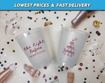 The Night Before Cups, Rehearsal Dinner Frosted Cups,Personalized Wedding Favors, Welcome Party Cups, Whimsical Champagne Tower Cups