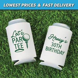 Golf Birthday Can Coolers, Let&#39;s Partee, Custom Birthday Party Huggers, Neoprene Can Coolers, 30th Birthday,  40th Birthday, 50th Birthday