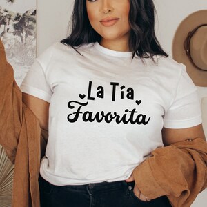 La tia favorita shirt for your Latina aunt