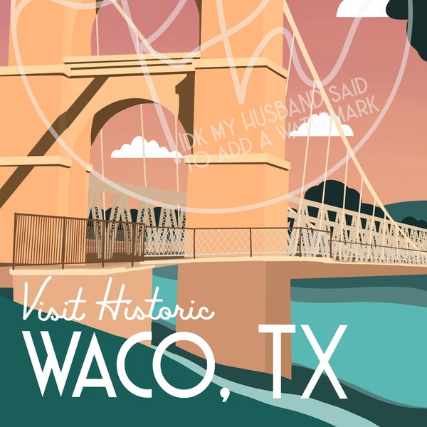 Waco, Texas Suspension Bridge Vintage Style Travel Poster - DIGITAL PRINT