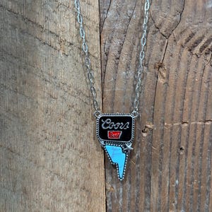Coors Necklaces!