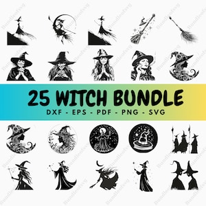 May include: A set of 25 black and white witch silhouette SVG cut files. The images include witches flying on brooms, witches with cats, witches with wands, and witches with cauldrons. The text "25 Witch Bundle" and "DXF - EPS - PDF - PNG - SVG" is included in the image.