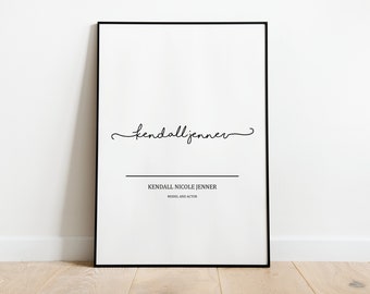 Kendall Jenner Autograph Printable - Digital File for Unique and Vintage-Inspired Home Decor, Posters, Gifts for her and him, Neutral Art