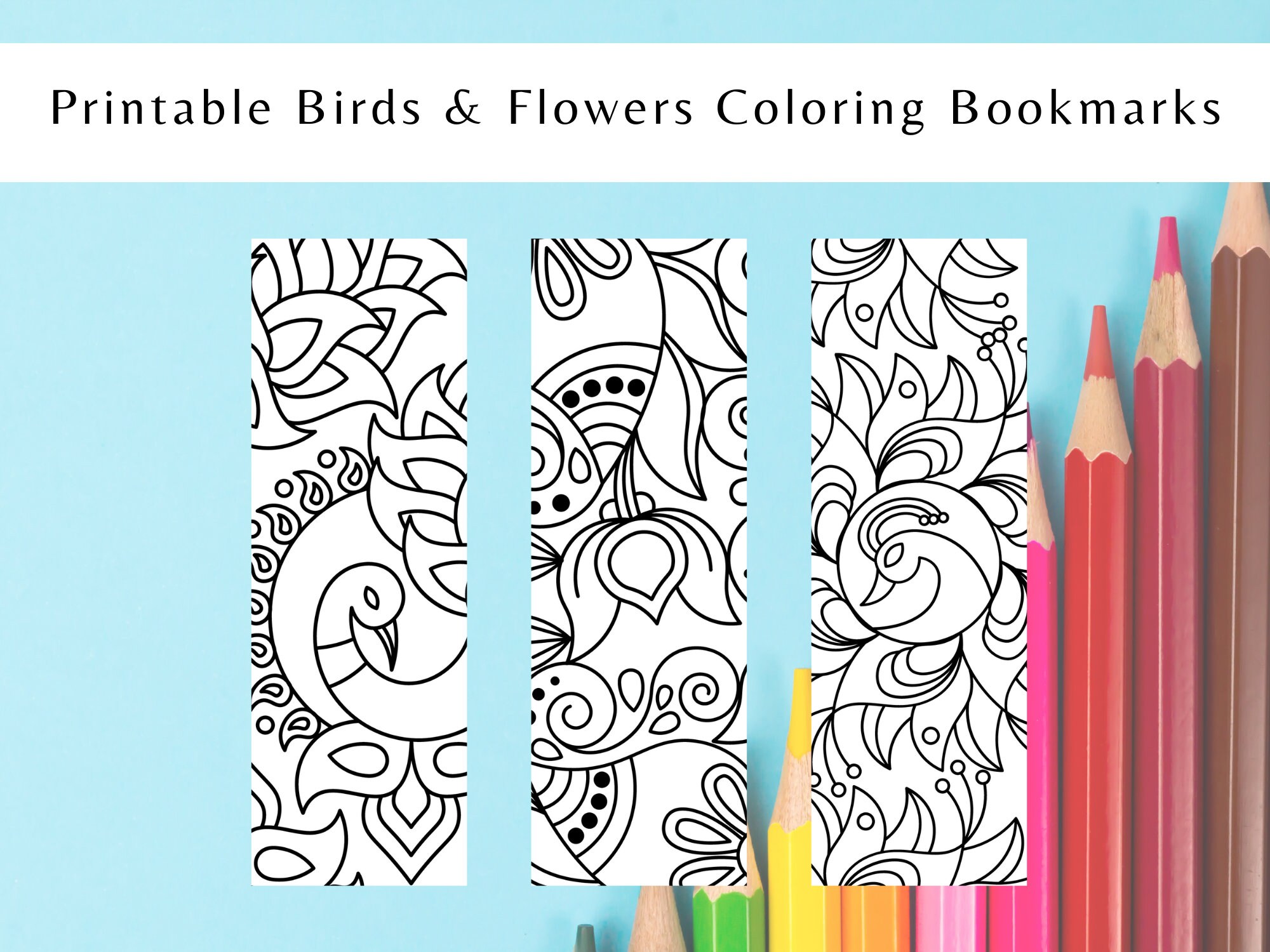 Printable Birds &amp; Flowers Adult Coloring Bookmarks, Set of 3 Book Marks ...