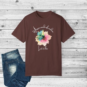 Whisper Words of Wisdom T-shirt, Let It Be Shirt, Watercolor Butterfly Tee, Classic Songs Tshirt, Comfort Colors Soft Garment-Dyed T-shirt image 9