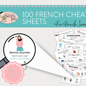 May include: A set of 100 French cheat sheets for learning French. The cheat sheets are colorful and feature illustrations. The text on the cheat sheets includes "Les feuilles d'automne", "Jaime cuisiner", "Les insectes", "The Splash Pad", "La Botte bleue", "C'est la rentrée", "Pink Shirt Day", and "Printemps". The image also includes a magnifying glass with a cartoon woman wearing a headscarf and the text "Bonne Journée" and "(Have a) good day!"
