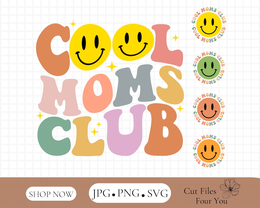 Cool Moms Club SVG Cool Moms Club PNG Moms Svg Moms to Be - Etsy