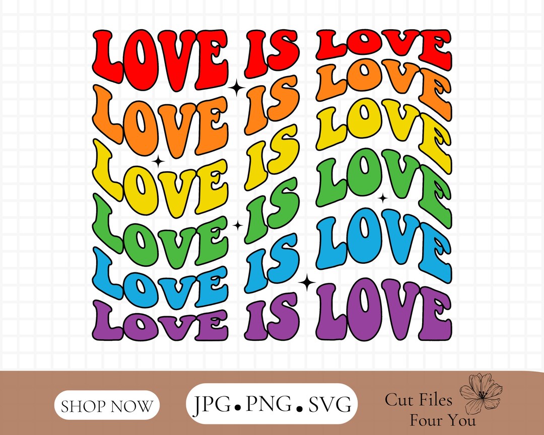 Love is Love Svg Png, Retro, LGBTQ Pride Svg Png, Pride Month Svg Png ...
