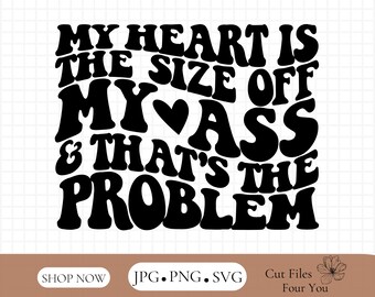 Valintines Day Gift For him SVG , valentines day gift svg , Funny Valentines day svg, trendy valentines day svg, my heart svg, trendy love