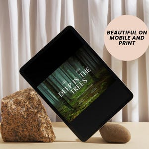 May include: A black tablet computer displaying a dark green forest scene with the text "Deep in the Trees" and the words "A film by Giles Stroud" in smaller font. The text "Beautiful on Mobile and Print" is displayed in a circle on a light pink background.