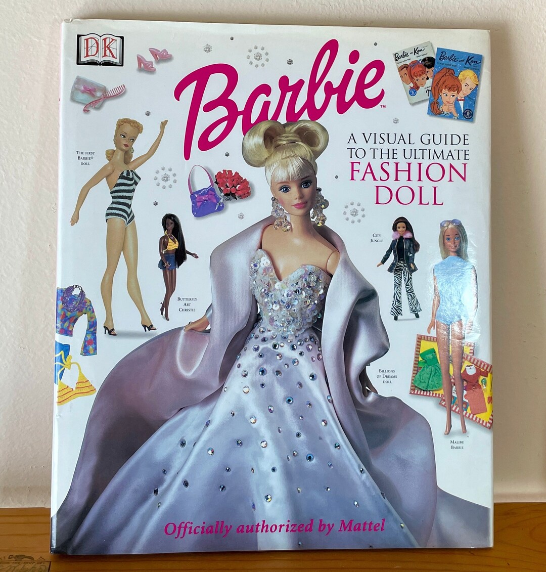 Barbie A Visual Guide to the Ultimate Fashion Doll Book by Ruth Handler