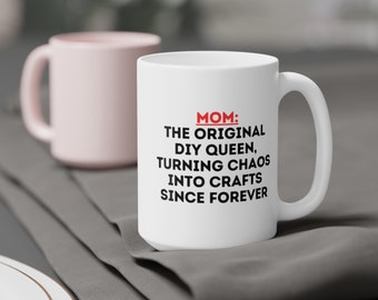 DIY Queen Mom Mug: Ceramic Coffee Cup Gift (11oz\15oz)