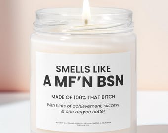 Funny New Nurse Candle | BSN RN Graduation Gift