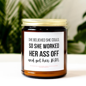 BSN Graduation Gift | RN Graduation Gift for Her | Funny Nurse Candle | Nursing School Graduation Present