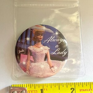 Rare Barbie Vintage 1989 Nostalgic Starburst Always a Lady Plantation Belle Novelty Collectible Button Pin image 2