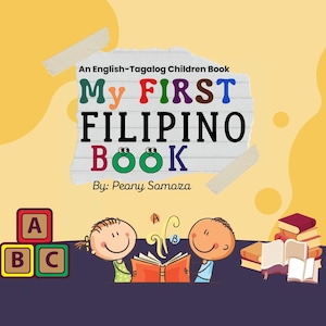 Mon premier livre philippin Tagalog anglais Livre pour enfants Apprendre le tagalog Pinoy Philippines Pinoy Livres pour enfants Livre tagalog