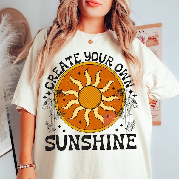 Create Your Own Sunshine Tee Comfort Colors® Boho Hippie Clothes Retro Peace Festival Clothing 70s Aesthetic Sun Moon Tee Oversized T Shirt