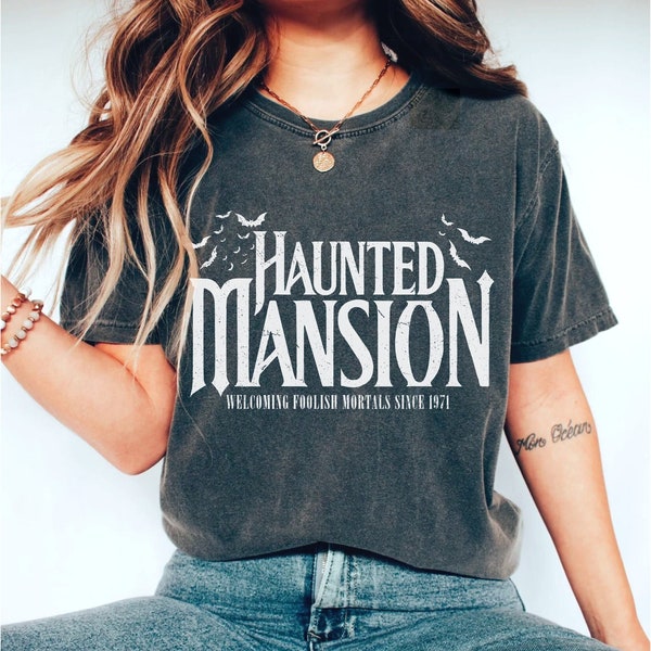 Haunted Mansion Tee Comfort Colors® Foolish Mortals Halloween Tshirt Oversized Horror Haunted Mickey House Scary T Shirt WDW Park Shirts