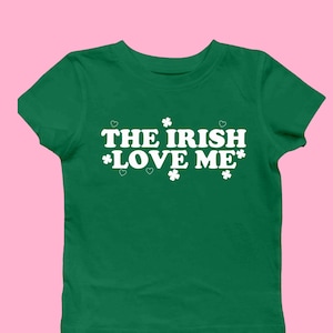 The Irish Love Me Women&#39;s St. Patrick&#39;s Day Shirt, St. Paddy baby tee Y2K, Irish Celebration Outfit in Style, St. Patty Shamrock Cropped Top