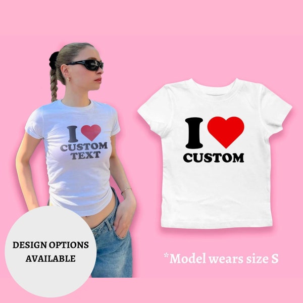 Camiseta personalizada para bebé "I Love", camiseta personalizada I Heart, camiseta ajustada para mujer personalizada, regalo personalizado para ella, camiseta para bebé con texto personalizado Y2K de los años 90