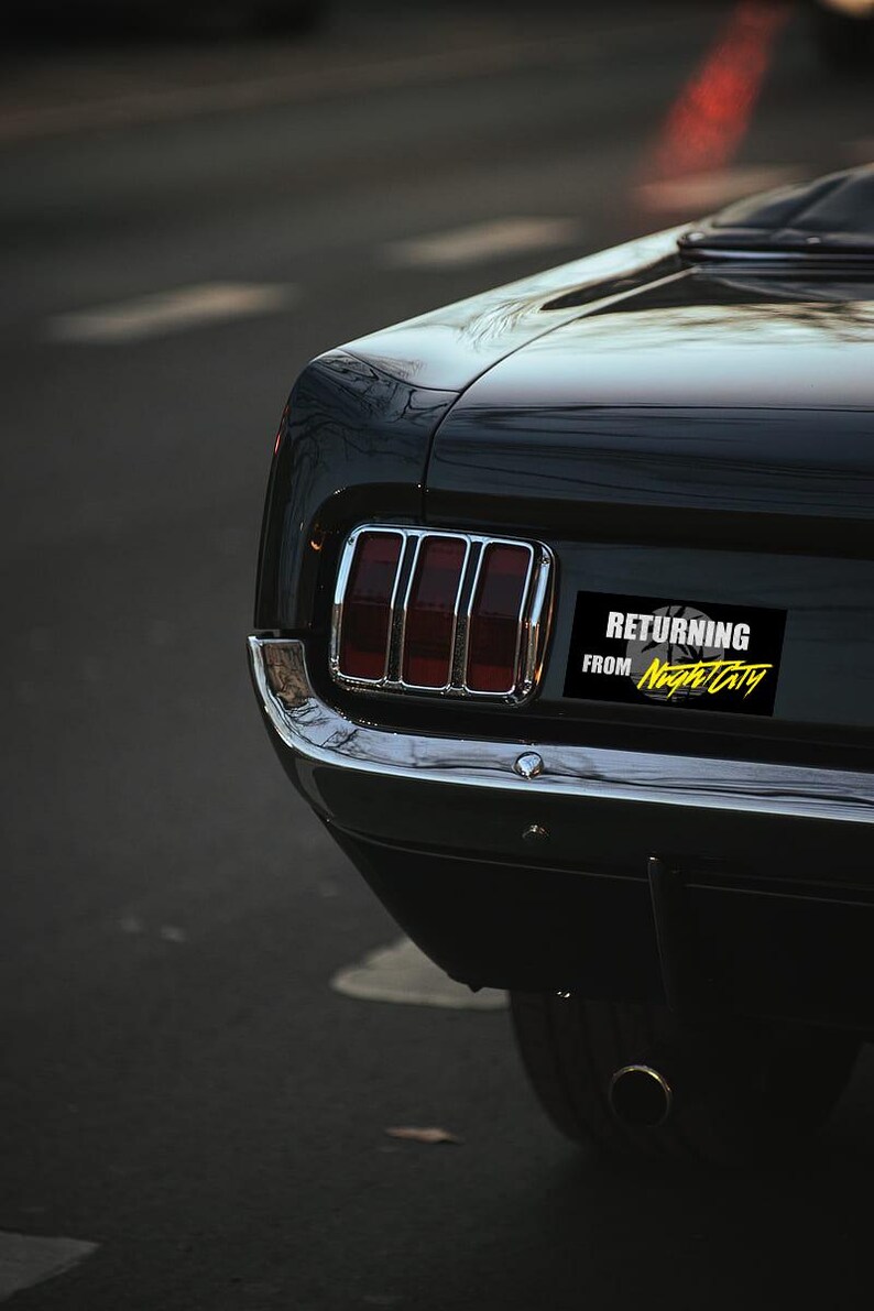 Retuning Home Sticker Returning From Night City Bumper Sticker | Cyberpunk Fans - Etsy