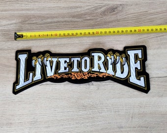 Big LIVE TO RIDE motorcycles dorsal patch xxl 32.6 cm x 11 cm iron-on patch - biker - moto motorcycles - Iron on Patches