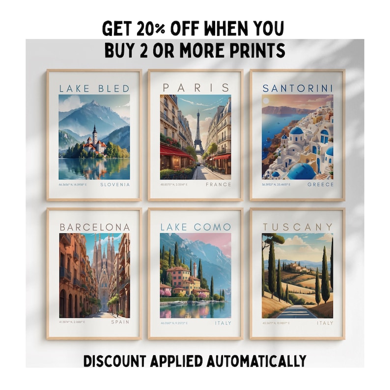 May include: Six framed travel art prints featuring iconic locations: Lake Bled, Paris, Santorini, Barcelona, Lake Como, and Tuscany. Each print showcases a scenic view with location names. Text at the top reads "GET 20% OFF WHEN YOU BUY 2 OR MORE PRINTS".