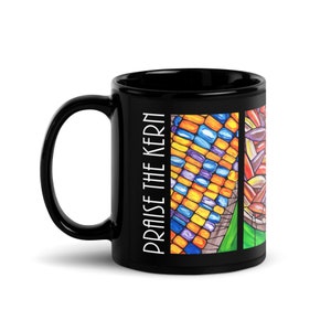 Landback Harvest Coffee Mug: Kitchen Decor, &quot;Praise the Kern&quot;