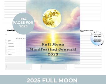 May include: A full moon manifesting journal with 194 pages for 2025. The cover features a watercolor illustration of a full moon over a body of water with a pink, purple, and blue sky. The text "Full Moon Manifesting Journal 2025" is printed in black on the cover.