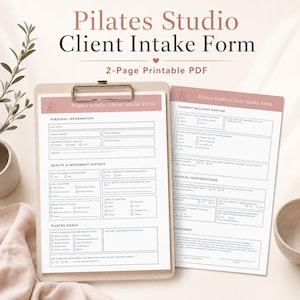 May include: A two-page Pilates Studio Client Intake Form printable PDF document. The form includes sections for personal information, health and movement history, pilates goals, current wellness routine, medical considerations, and an agreement.
