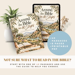 Puede incluir: Una guía de lectura bíblica imprimible titulada Around the Bible in 40 Stops. La portada presenta una ilustración de paisaje con un libro abierto, olivos y un puente de piedra. Un círculo azul enumera 40 pasajes, 8 páginas y PDF imprimible.