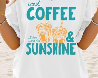 Iced Coffee & Sunshine T-shirt | Retro Summer Drink Tee
