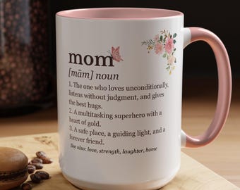 Mom Dictionary Definition Ceramic Mug, Accent Mug 11oz, 15oz, Mothers Day Gift for Mom, Coffee Mug for Mom, Tea Mug for Mom, Mothers Day Mug
