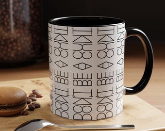 Statement Coffee Mug, Hidden Message Ceramic Cup, Office Humor Kitchen Accessory