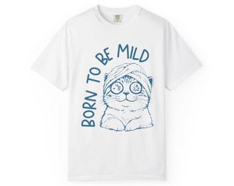 Spa Cat T-shirt: Born to be Mild, Comfort Colors Tee