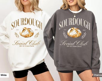 Sourdough Social Club Crewneck Sweatshirt - Bread Baker's Sweatshirt, Heavy Blend Sweatshirt, Unisex Crewneck, Comfortable Sweatshirt