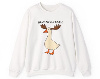 Silly Moose Goose Sweatshirt: Cozy Christmas Crewneck