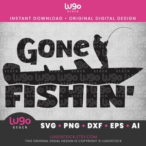 Gone Fishing Svg | Fishing Silhouette | Boat Fishing Scene Svg | Fisherman | INSTANT DIGITAL DOWNLOAD | svg, png, dxf, eps, ai | Cricut svg